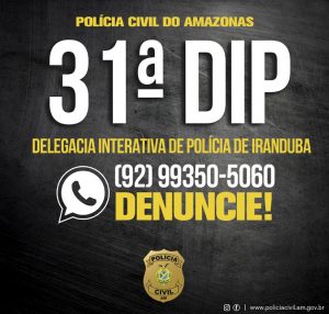 Imagem da notícia - Polícia Civil disponibiliza número do disque-denúncia da 31ª DIP de Iranduba