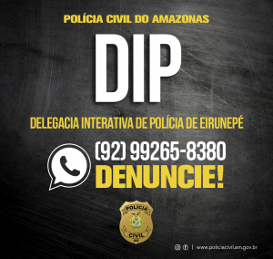 Imagem da notícia - PC disponibiliza o número do disque-denúncia da DIP em Eirunepé